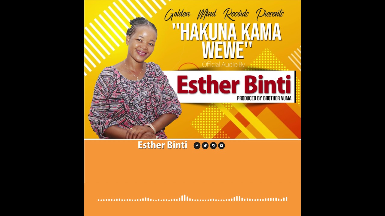 Esther Binti - Hakuna Kama Wewe (Official Audio)
