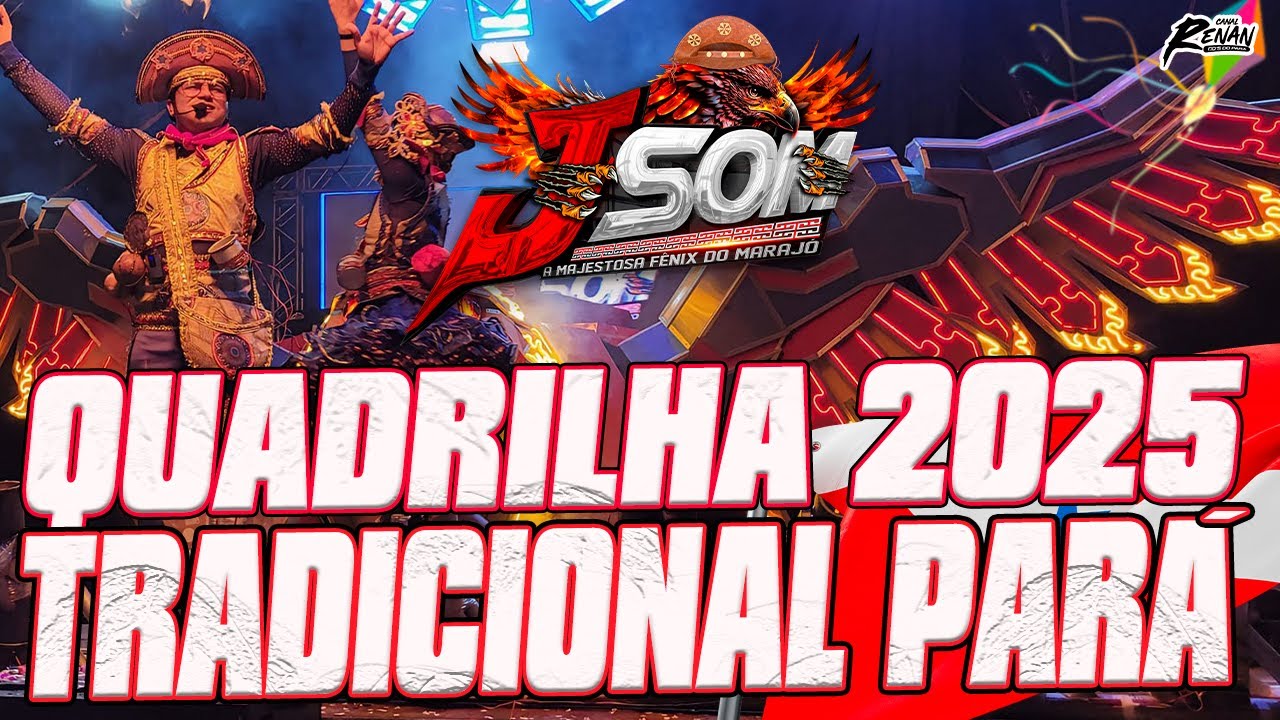 J SOM - QUADRILHA TRADICIONAL - FESTA JUNINA 2025 - ARRAIÁ DA FÊNIX