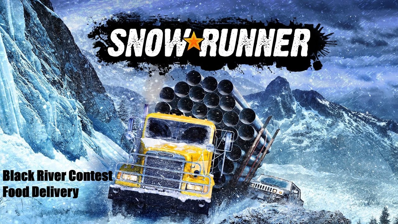 SnowRunner (Black River) - Contest Food Delivery