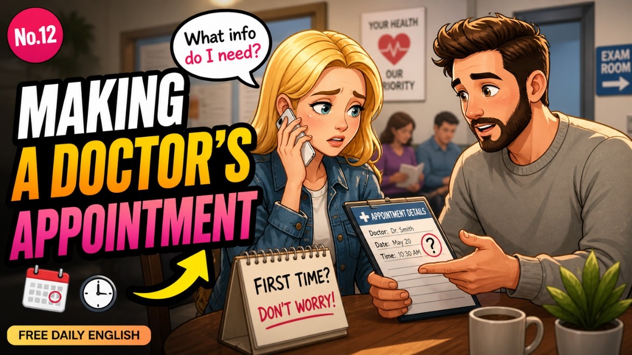 How to Make a Doctor's Appointment in English - Learn English Conversation | Free Daily English