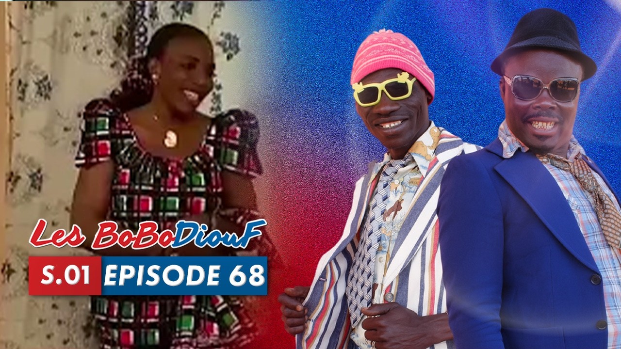 LES BOBODIOUF - Saison 1 - &Eacute;pisode 68