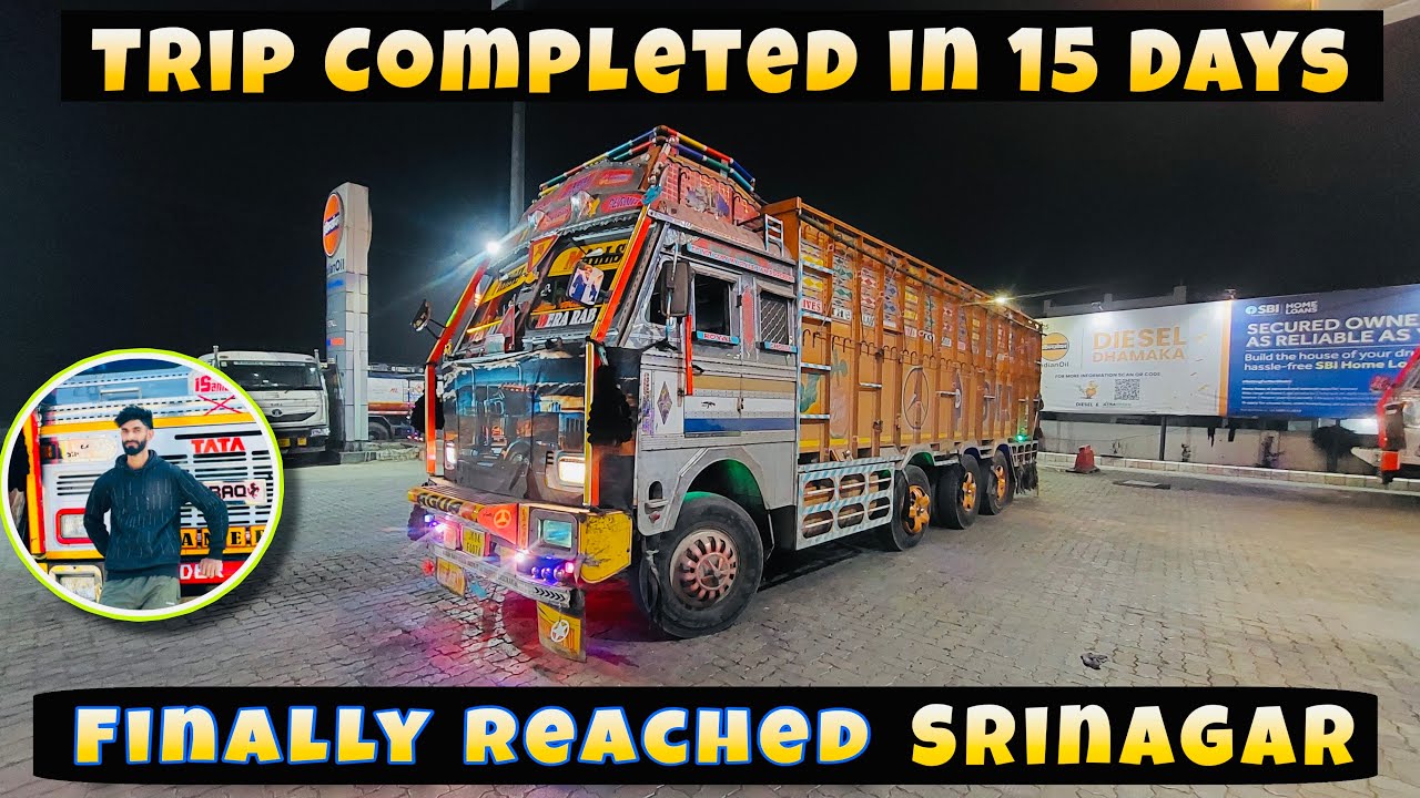 4000 km Completed in 15 Days (Bihar Trip) || Finally Reached Srinagar 🚛 || #Trucking #Vlog 