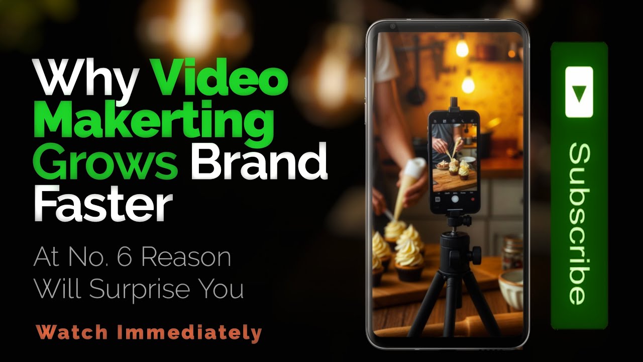 How And Why Video Makerting Grows Brands Faster
