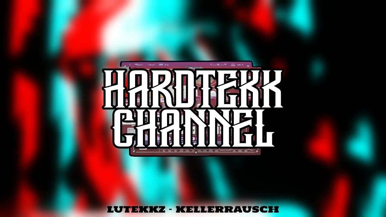 Lutekkz - Kellerrausch | HARDTEKK