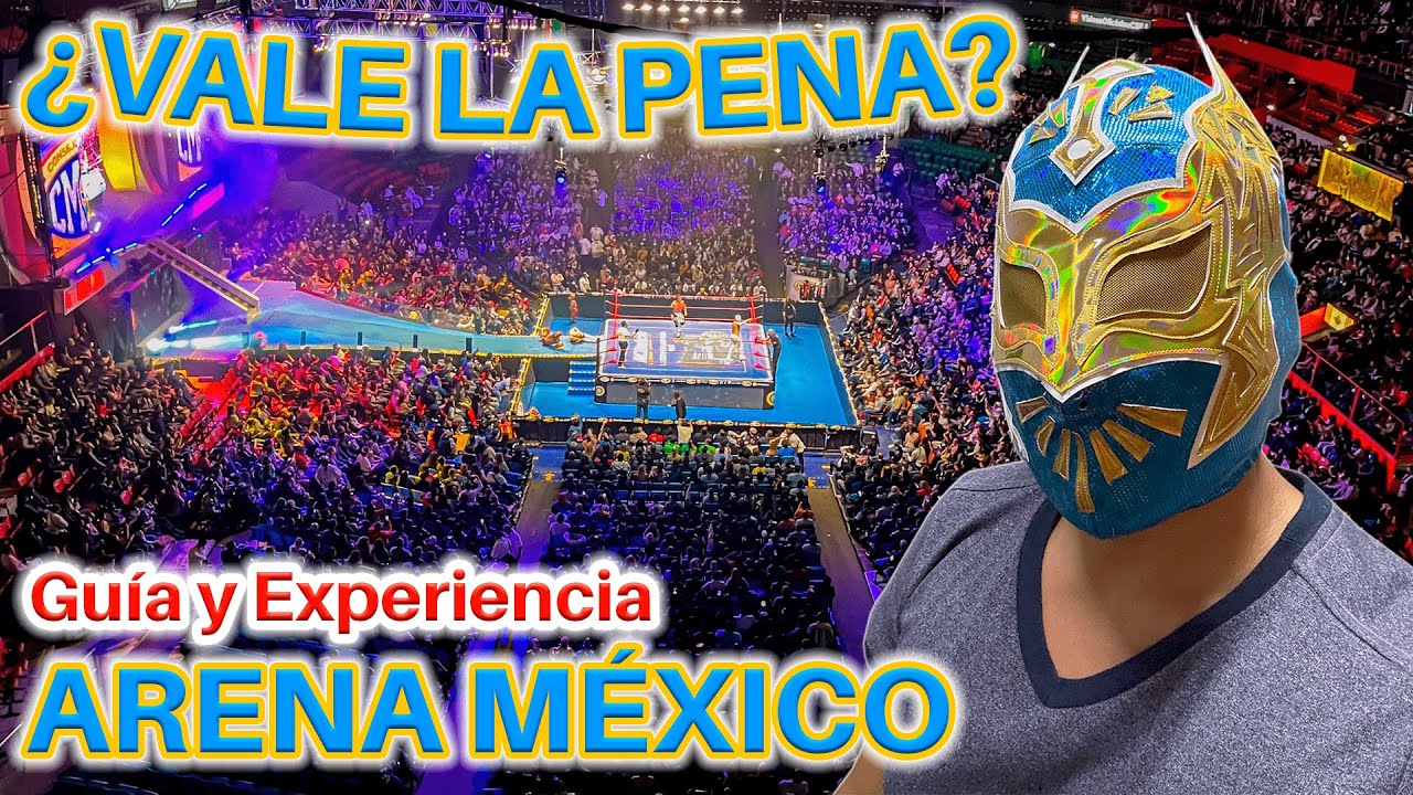 Así es venir a la ARENA MÉXICO DE LUCHA LIBRE