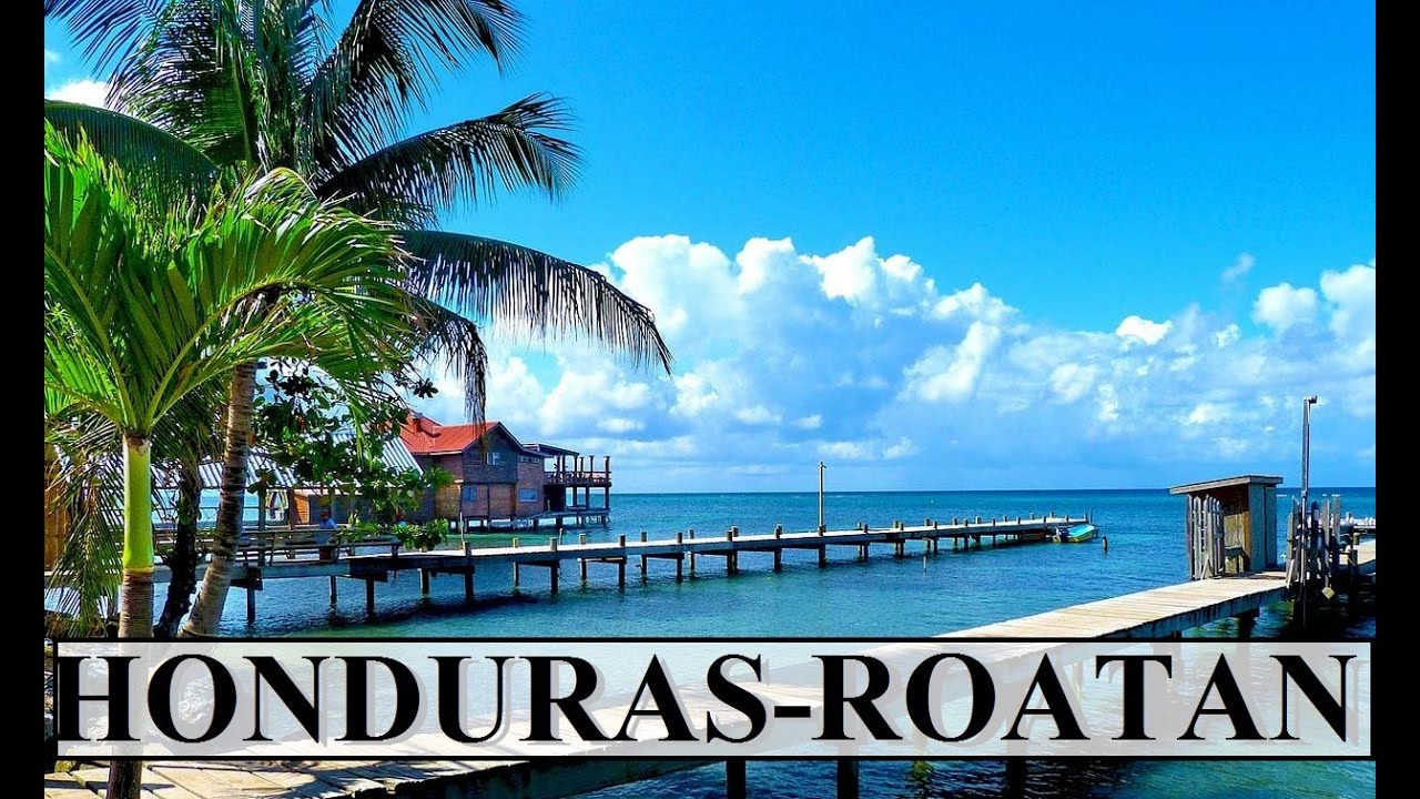 Honduras-Roatan (Beauty of Caribbean) Part 3
