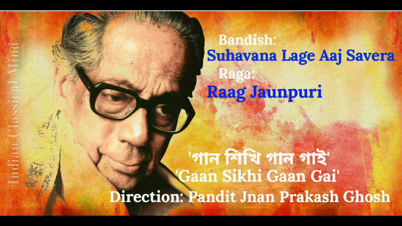 Raga Jaunpuri, Suhavana Lage Aaj 