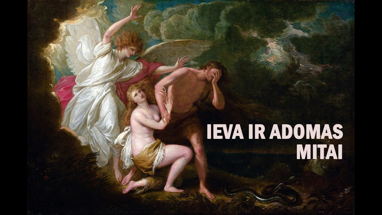 Ieva ir Adomas. Mitas ar tikrovė?