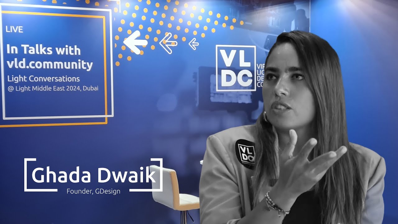 Ghada Dwaik, Founder Gdesigns, Egypt & Women in Lighting Ambassador |  LIBME 2024 Dubai
