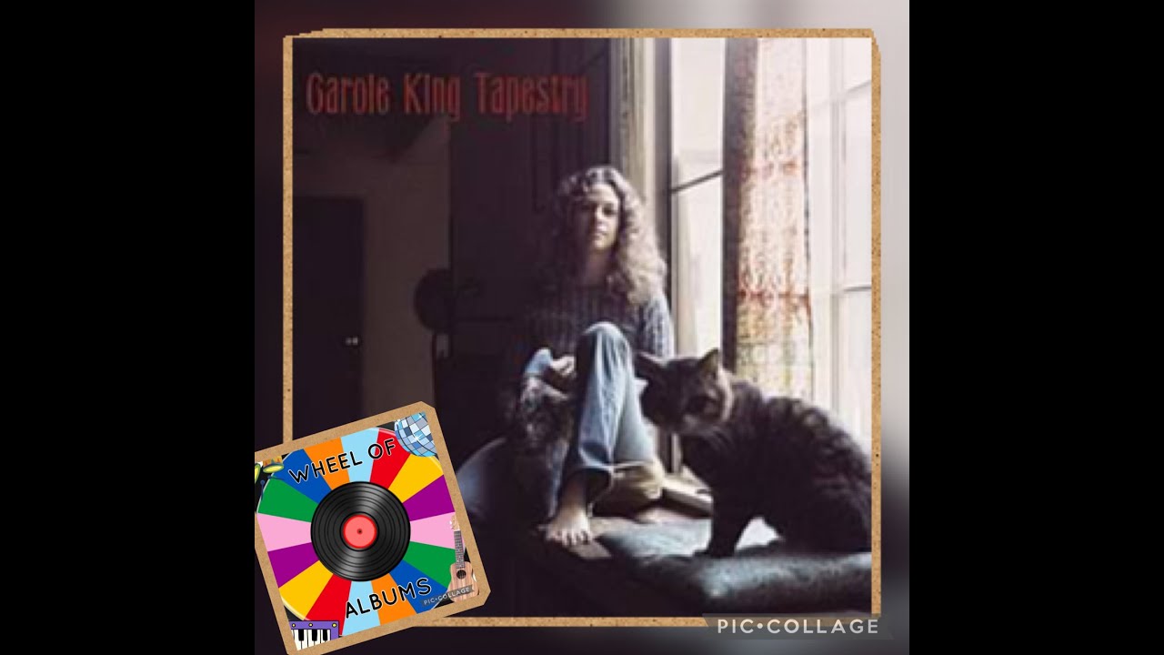 Tapestry by Carole King (Episode 44, Wheel Of Albums)