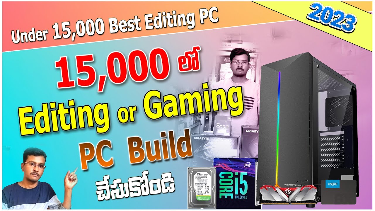 Best Editing PC Build under 15000 in 2023 / all online works