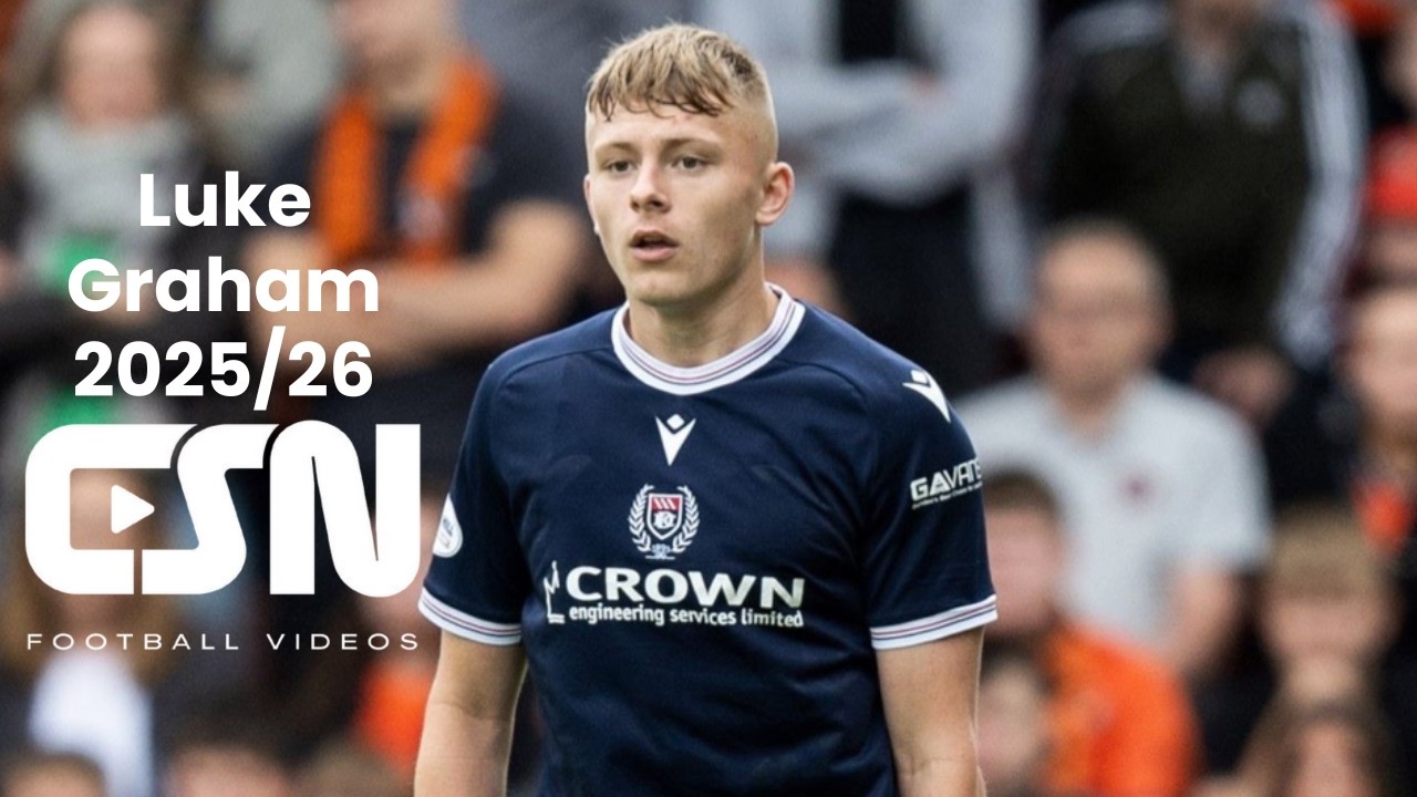 Luke Graham (Dundee FC) - Goals, Defending & Passing Ability 2025/26 | HD