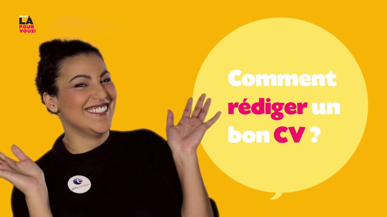On est là pour vous ! Avec Pôle Emploi : Comment bien rédiger son CV ? (7/10)