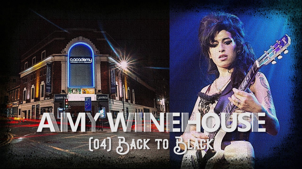 Back To Black (Amy Winehouse) ● Live @ O2 Academy Newcastle, November 18th 2007