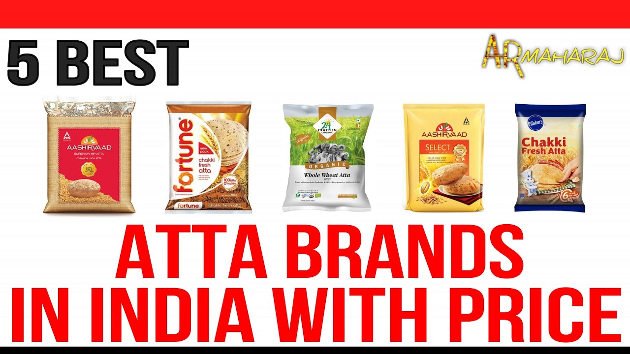 ✅ Top 5 Best Atta Brands in India with Price | Best Whole Wheat Atta 2022