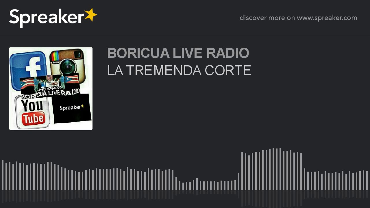 LA TREMENDA CORTE