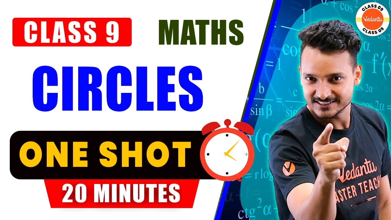 Circles Complete one shot in 20 Mins | Class 9 Maths | CBSE 2024