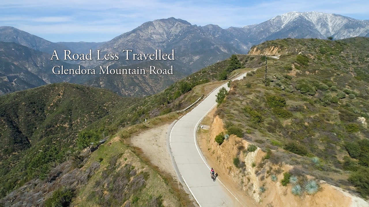 A Road Less Travelled | Glendora Mountain Road