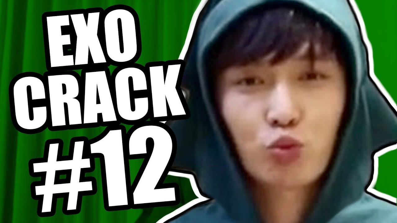 EXO CRACK #12.0 (Stop touching Kai's man)