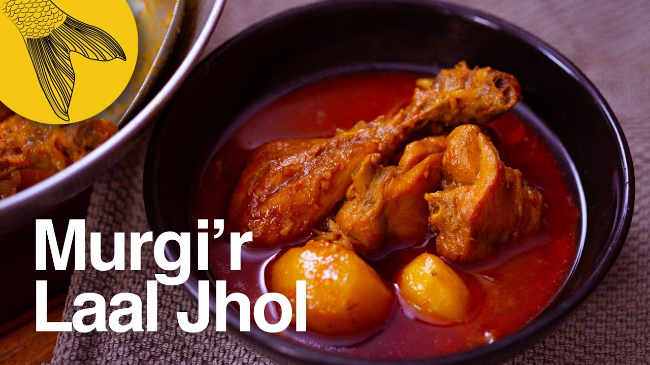 Murgir Laal Jhol—a fiery red Bengali chicken curry