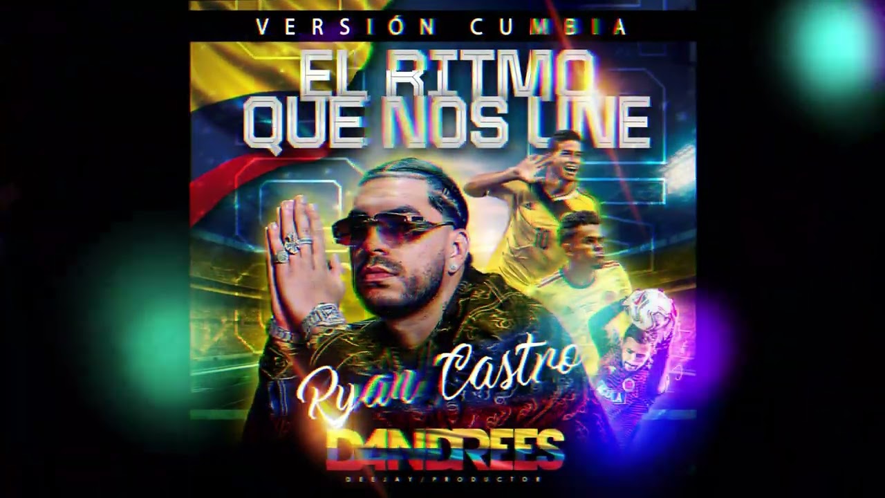 EL RITMO QUE NOS UNE CUMBIA VERSION DANDREES (SELECCION COLOMBIA)