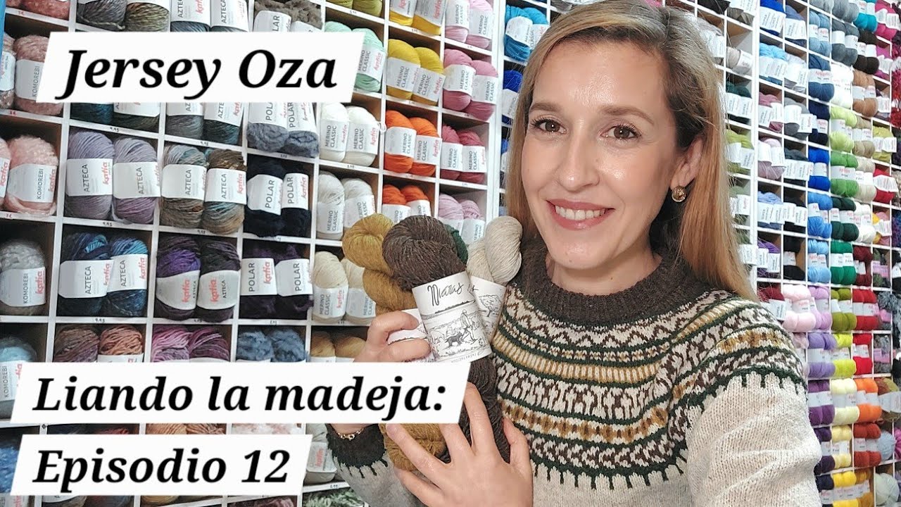 Liando la madeja          Ep 12: Jersey Oza
