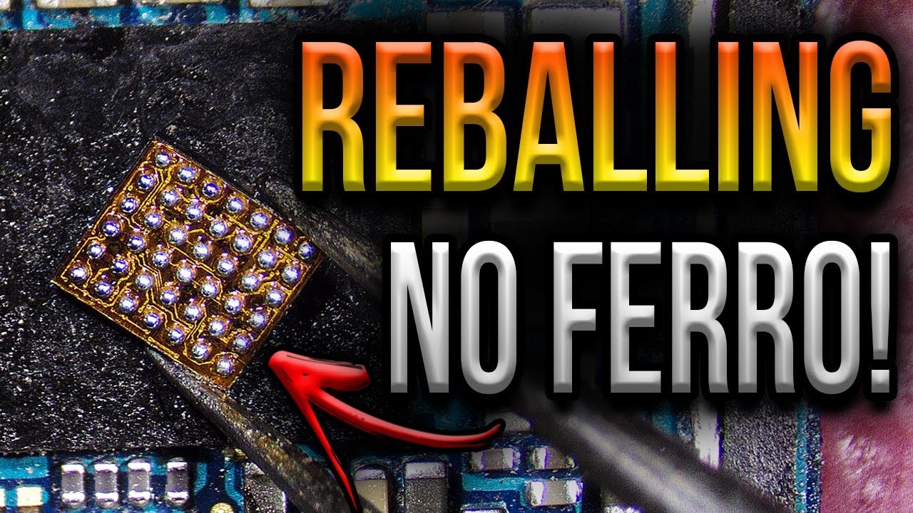 Como Fazer Reballing Com Ferro de Solda! (Muito Fácil)