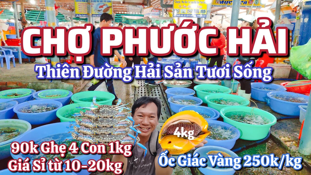 Thiên Đường Hải Sản - Chợ Phước Hải
