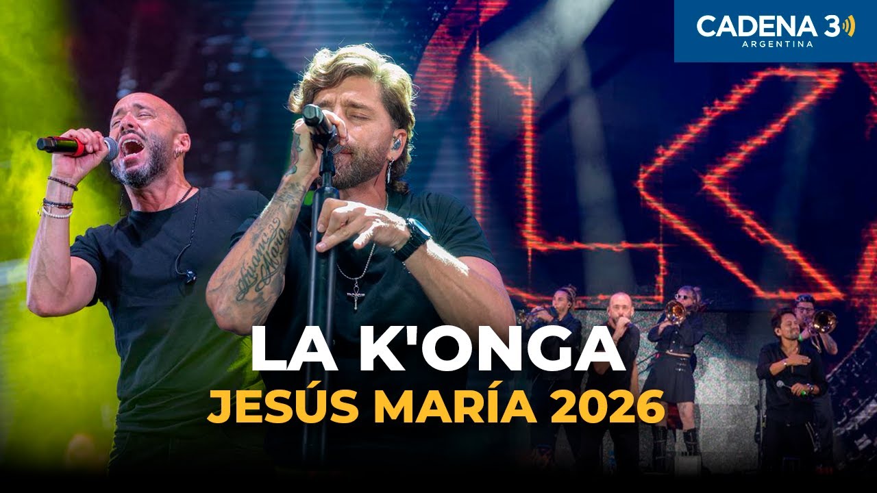 La K'onga en Jesús María 2026 | Show Completo en Vivo | Cadena 3 Argentina