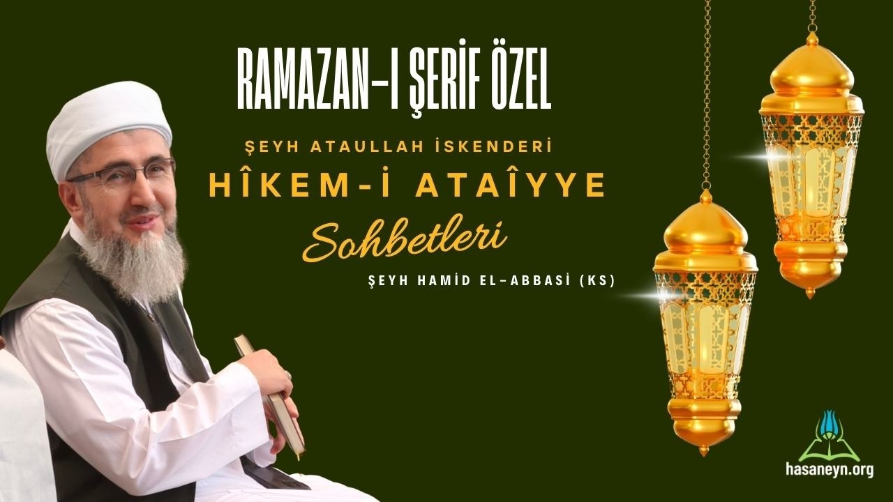 Hikem-i Ataiyye Dersleri - Ramazan 15 I Şükür Nimeti Artırır
