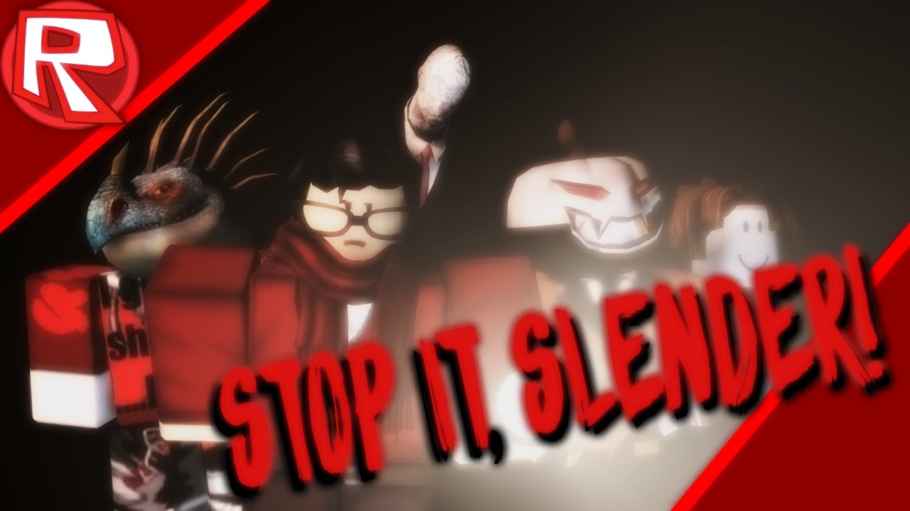 ROBLOX | Stop It, Slender! 2