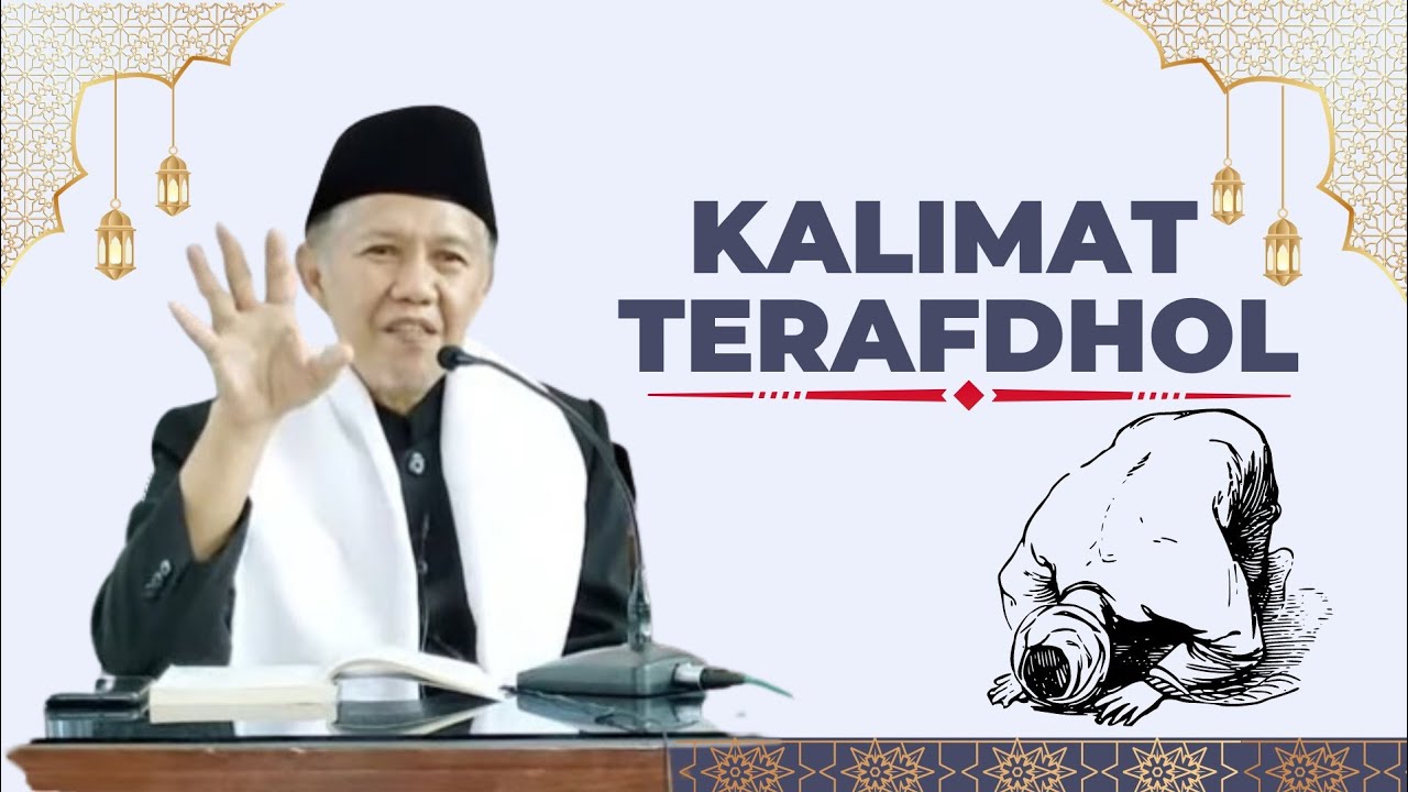 BUYA RUSFI 🔴|| KALIMAT TERAFDHOL DAN YANG PALING AGUNG DARI DUNIA & SEISINYA