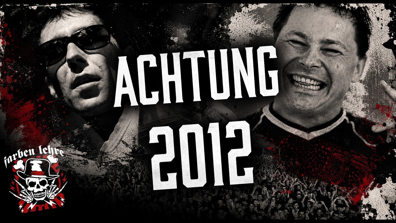 FARBEN LEHRE - Achtung 2012 (Official Video 2013)