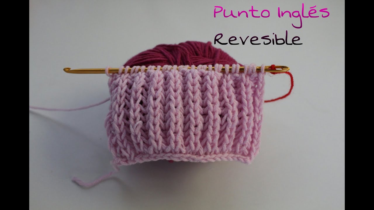 Aprende a tejer Punto Inglés ¡ Reversible! #Agujas KNOOKING#