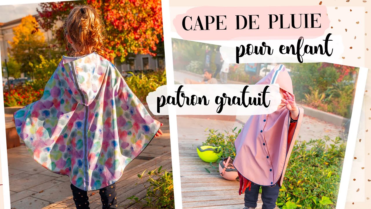 TUTO - 💦 CAPE DE PLUIE 🌧 + PATRON GRATUIT 🎁