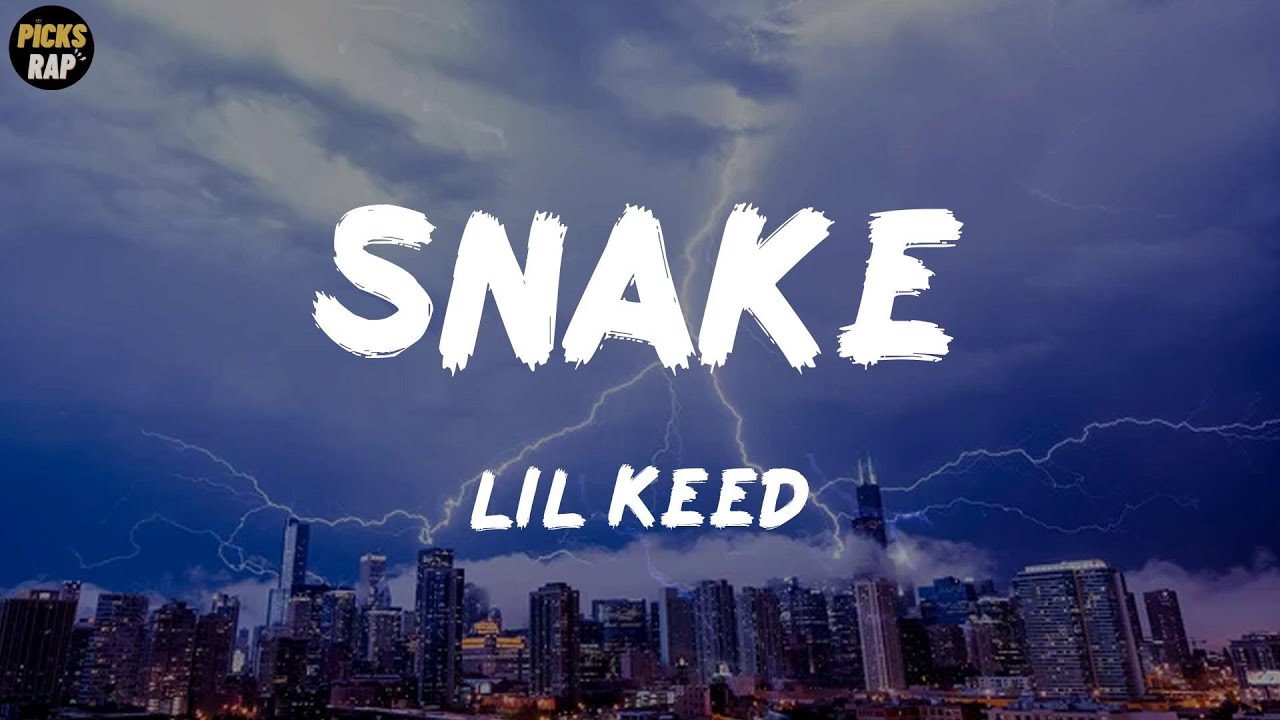 Lil Keed - Snake (Lyrics)