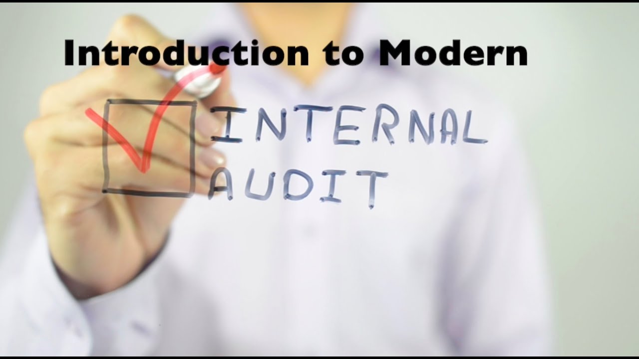 Introduction to Modern Internal Audit (Take Quiz in Description to get 1 CPE)
