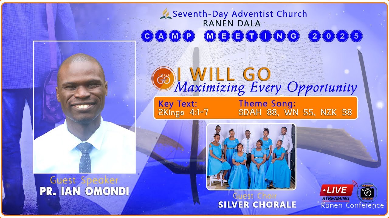 Ranen Dala Camp Meeting 2025 || High Sabbath || Pr. Ian Omondi || Ranen Conference HQs