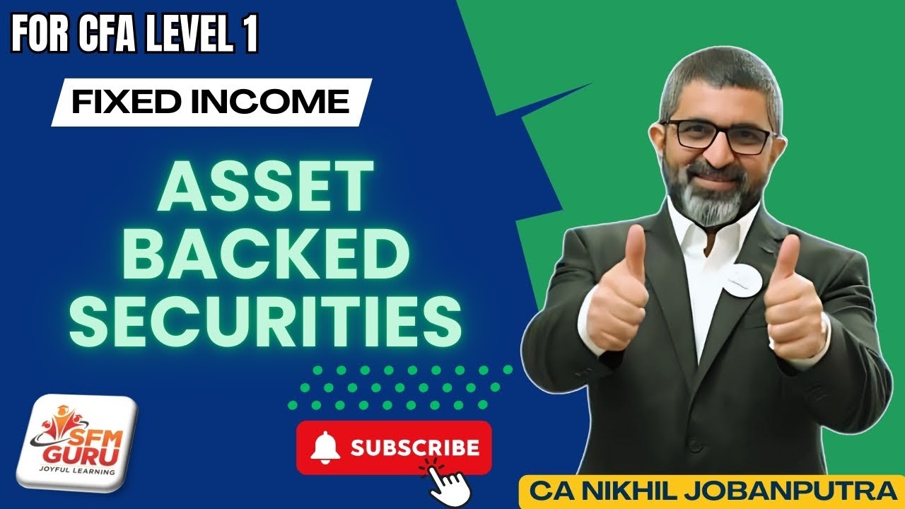 Asset-Backed Securities (ABS) Explained | CFA Level 1 Fixed Income | Complete Concept | Simple Terms