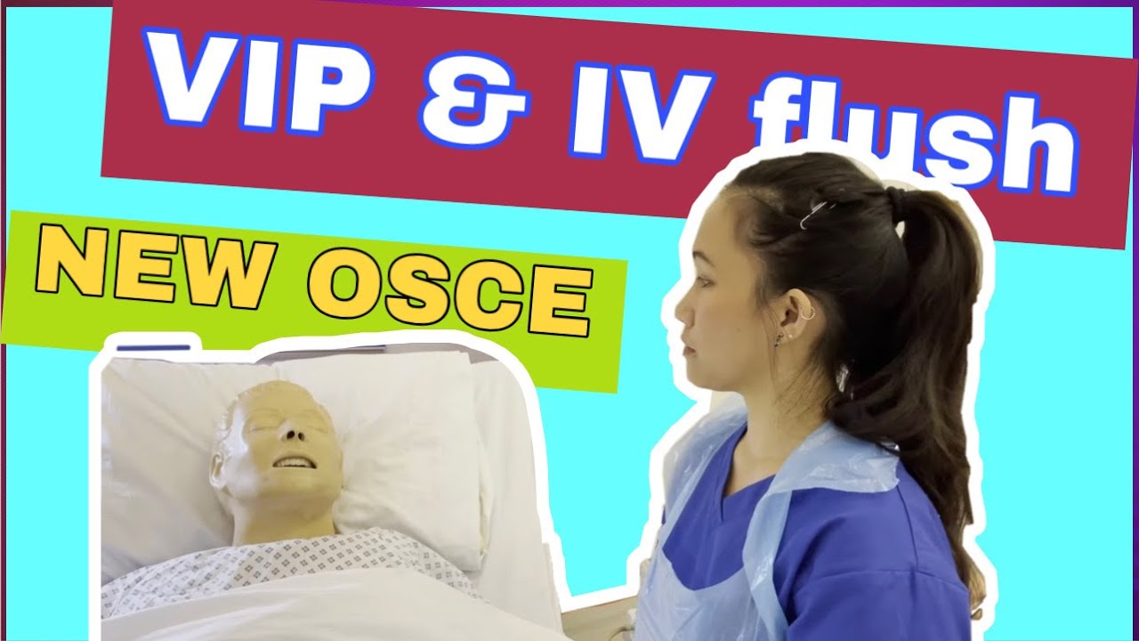 Визуальный инфузионный флебит (ВИП) и промывание внутривенной канюли, OSCE 2021