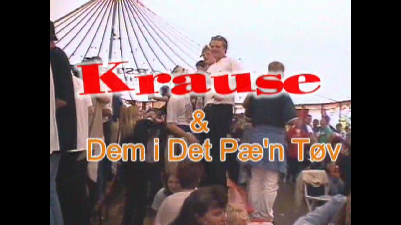 Krause & Dem I Det Pæn' Tøv 1998.