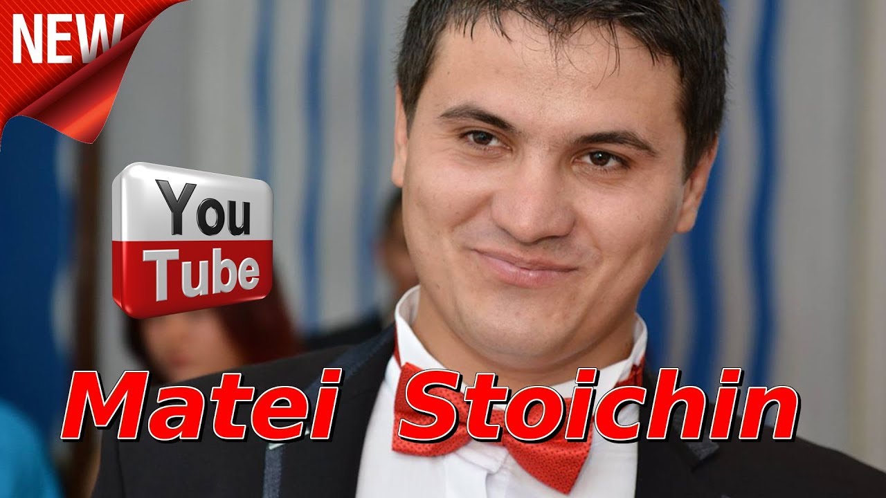 Matei Stoichin - Erai tanara mandruta, Ai dormit la mine-n brate, Dusmanii ne-au despartit