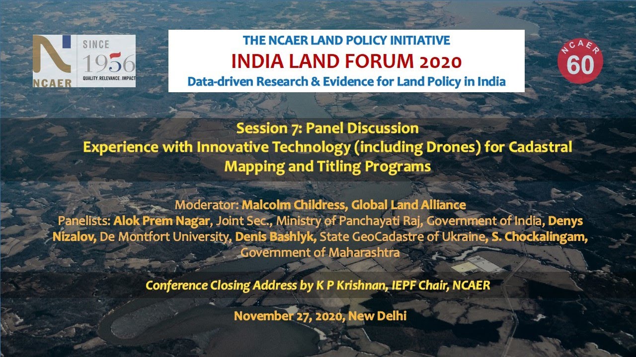 India Land Forum 2020| Experiences with Technology, including Drones, for... 27.11.2020