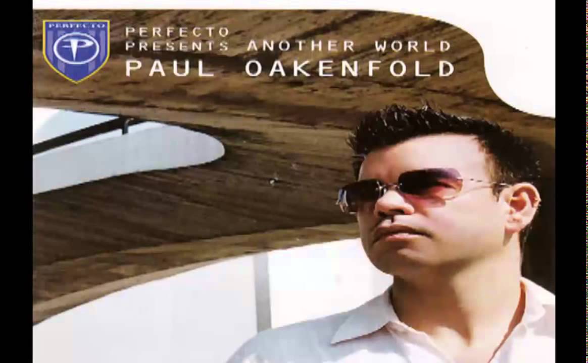 Paul Oakenfold   Perfecto Presents Another World CD2 720p