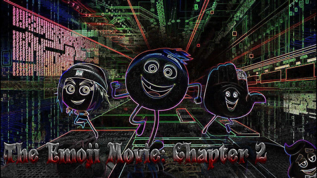 The Emoji Movie: Chapter 2 (Halloween Special)