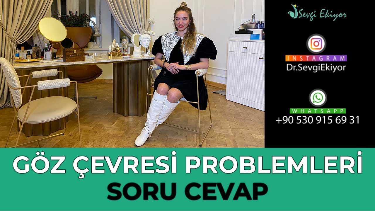 Göz Çevresi Problemleri - Soru Cevap