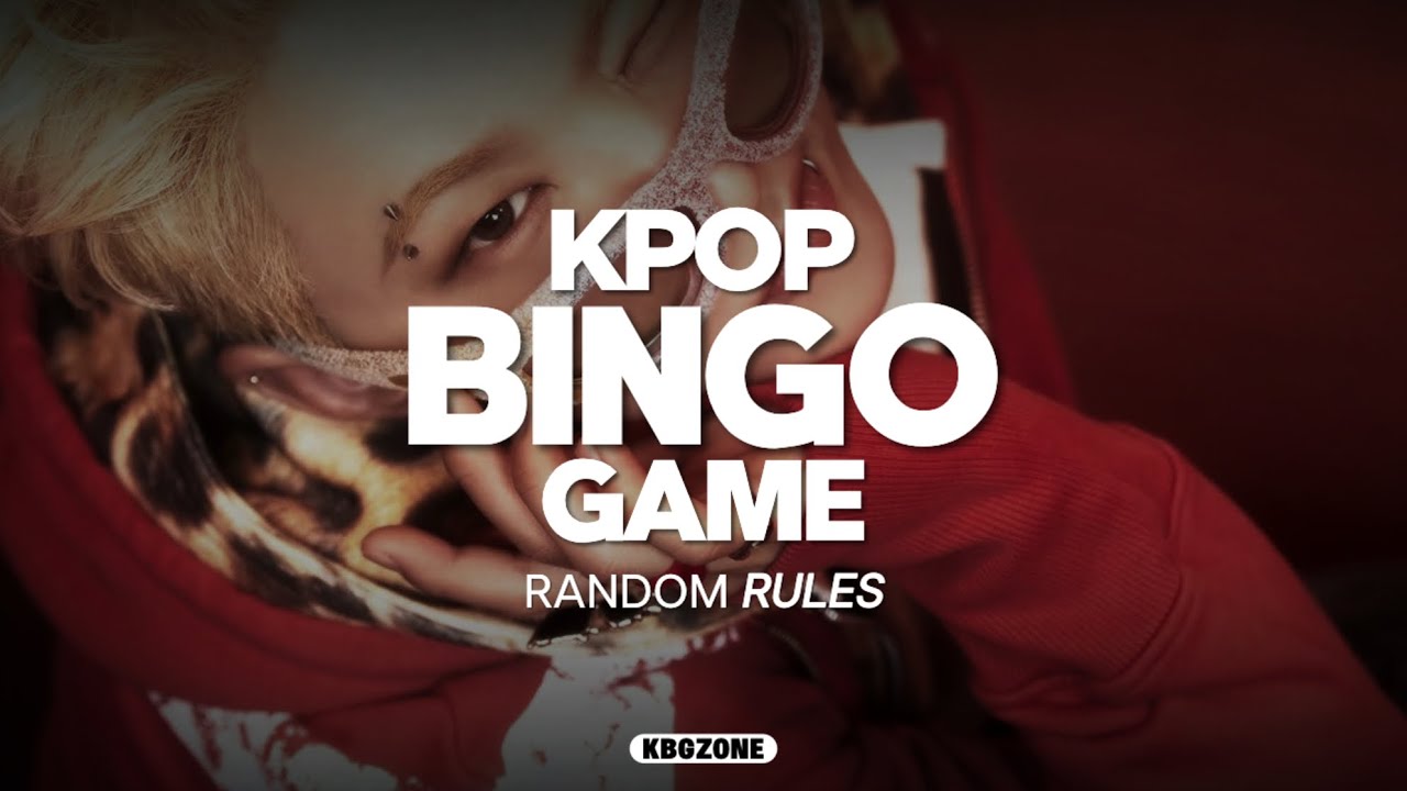KPOP BINGO GAME | RANDOM RULES | KBGZONE (KPOP GAMES)