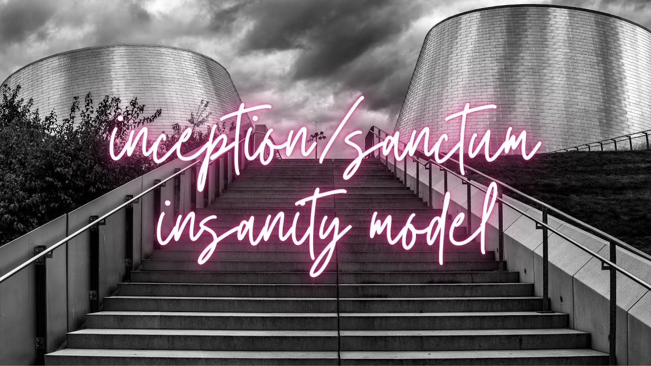 Insanity Model | Inception / Sanctum [Music Video]