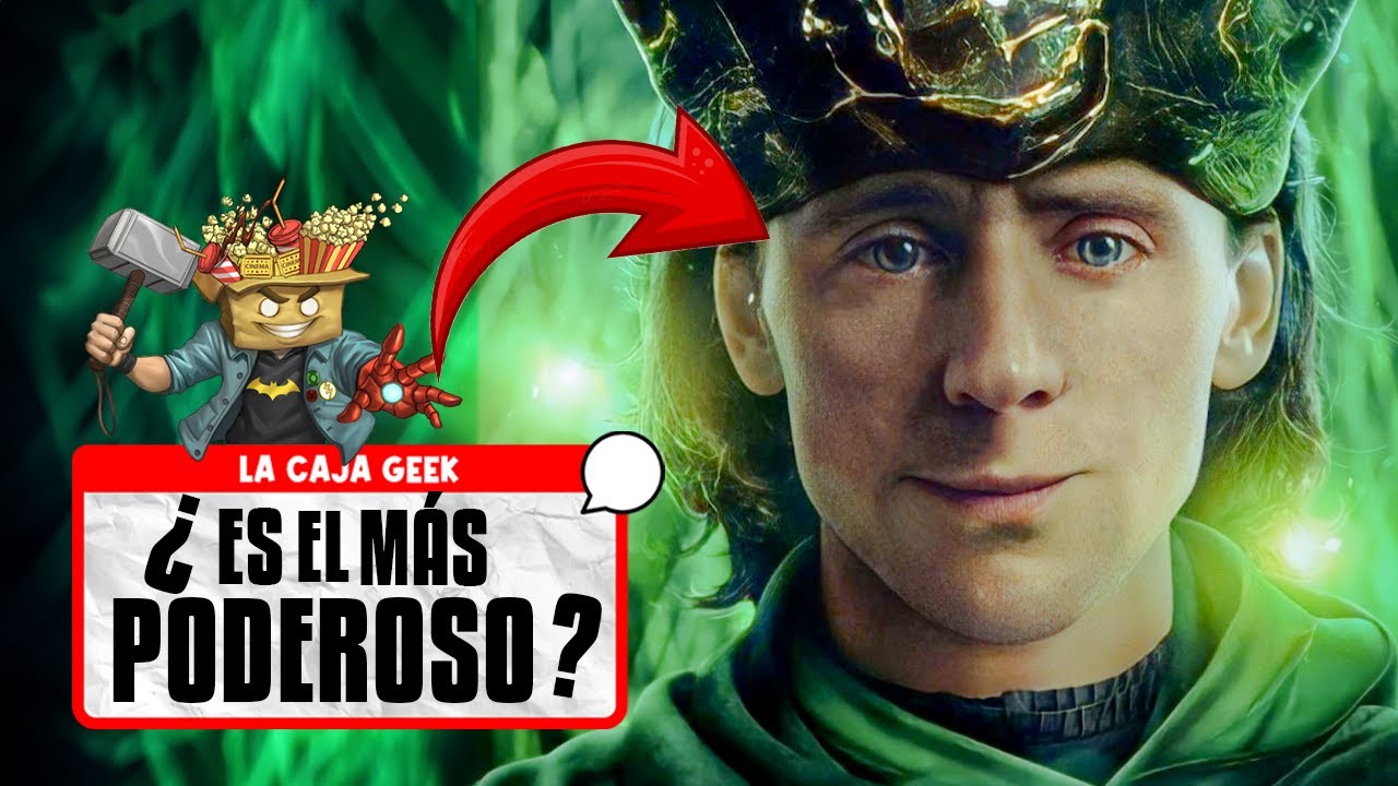 &iquest;LOKI es el ser M&Aacute;S PODEROSO? | La Caja Geek