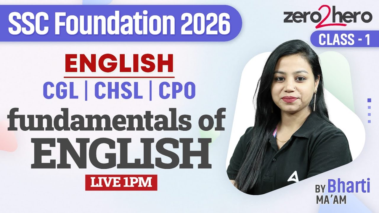 SSC English Classes 2026 | Fundamentals of English | SSC CGL/CHSL/CPO English Class By Bharti Mam